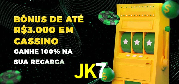 JK7 melhor bônus de depósito